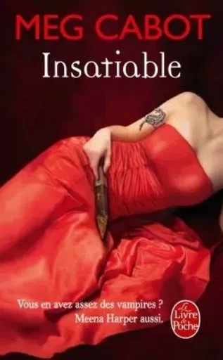 Insatiable (Tome 1) - Meg Cabot - LGF