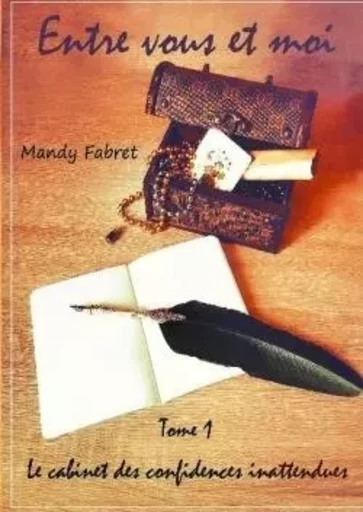 Entre vous et moi - Mandy Fabret - BOOKELIS