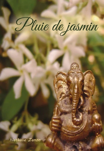 Pluie de jasmin - Nathalie Zanon - KOBO BY FNAC