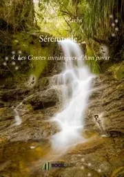 Sérénitude 4 - Les contes initiatiques d'Ann'pavar