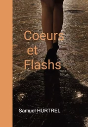 Coeurs et Flashs