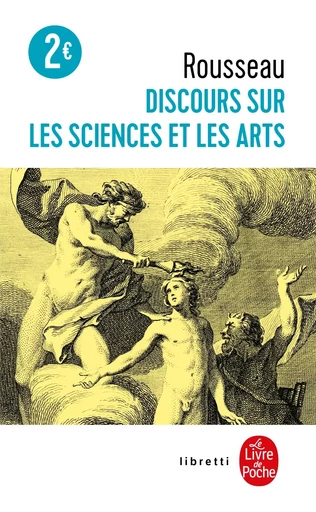 Discours sur les sciences et les arts - Jean-Jacques Rousseau - LGF