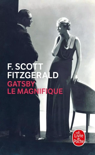 Gatsby le Magnifique - Francis Scott Fitzgerald - LGF