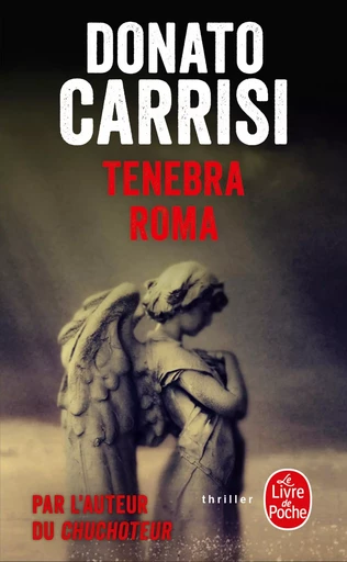 Tenebra Roma - Donato Carrisi - LGF