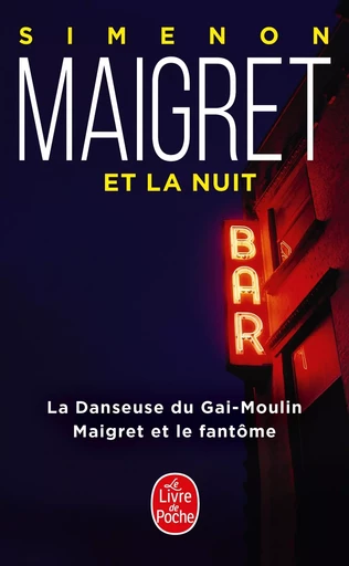 Maigret et la nuit (2 titres) - Georges Simenon - LGF