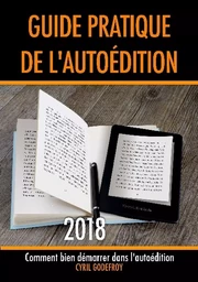 Guide pratique de l'autoédition 2018