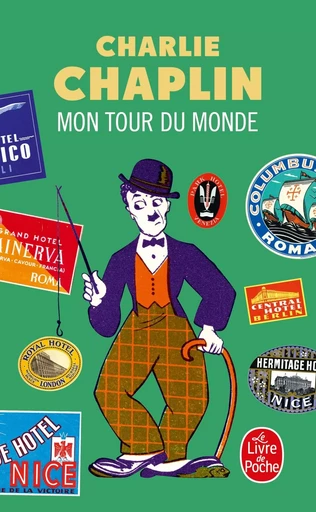 Mon tour du monde - Charlie Chaplin - LGF