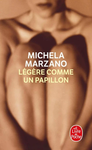 Légère comme un papillon - Michela Marzano - LGF