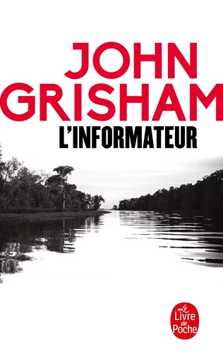 L'informateur - John Grisham - LGF