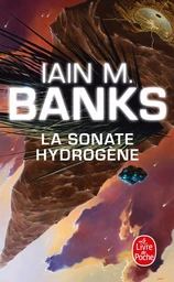 La Sonate hydrogène (Cycle de la Culture, Tome 9)