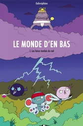 Le monde d'en bas