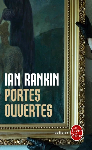 Portes ouvertes - Ian Rankin - LGF