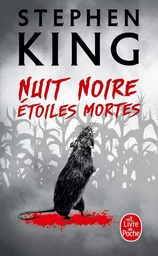 Nuit noire, étoiles mortes - Nouvelle édition