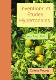 Inventions et Études Hypertonales