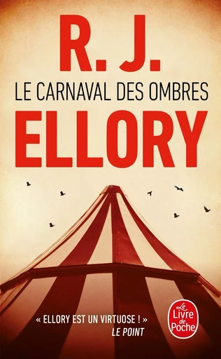 Le Carnaval des ombres - R.J. Ellory - LGF