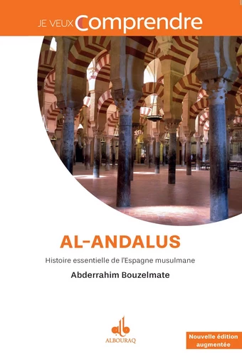 Al-Andalus - Nouvelle Edition -  ABDERRAHIM BOUZELMAT - AL BOURAQ