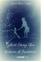 Ghost Story: Une histoire de fantômes