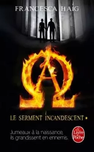 Le Serment incandescent, Tome 1 - Francesca Haig - LGF