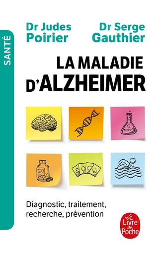 La Maladie d'Alzheimer - Judes Poirier, Serge Gauthier - LGF