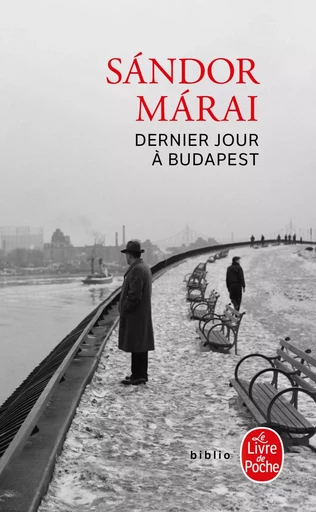 Dernier jour à Budapest - Sándor Márai - LGF