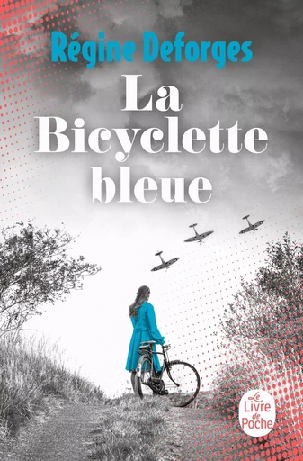 La Bicyclette bleue - Régine Deforges - LGF