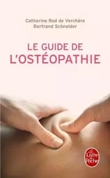 Le Guide de l'ostéopathie