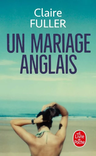 Un mariage anglais - Claire Fuller - LGF