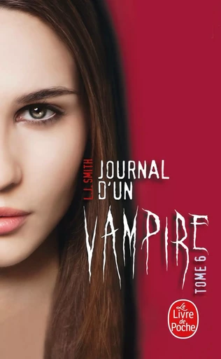 Journal d'un vampire, Tome 6 - L.J. Smith - LGF