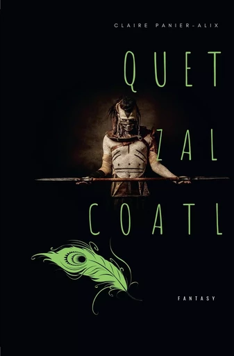 QUETZALCOATL - Claire Panier-Alix - BOOKELIS