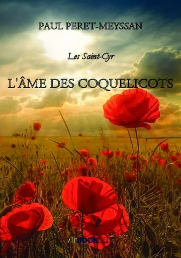 L'ÂME DES COQUELICOTS - Paul Peret-Meyssan - BOOKELIS