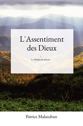 L'Assentiment des Dieux