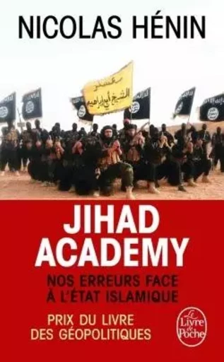 Jihad Academy - Nicolas Hénin - LGF