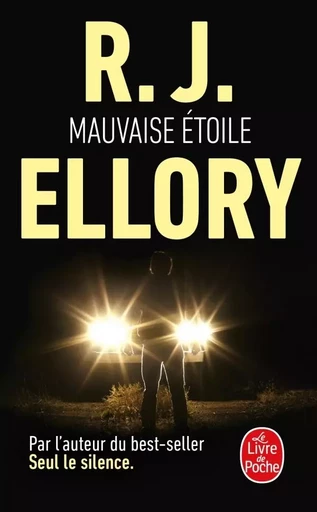 Mauvaise étoile - R.J. Ellory - LGF