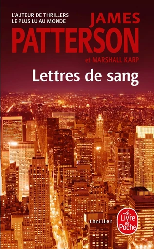 Lettres de sang - James Patterson, Marshall Karp - LGF