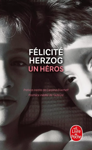 Un héros - Félicité Herzog - LGF