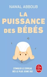 La Puissance des Bébés