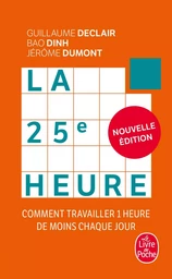 La 25e Heure (Nouvelle édition)