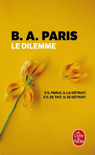 Le Dilemme - B.A. Paris - LGF