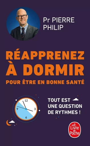 Réapprenez à dormir - Pierre Philip - LGF