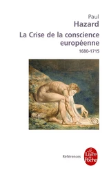 La Crise de la conscience européenne 1680-1715