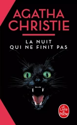 La nuit qui ne finit pas (Nouvelle traduction révisée)