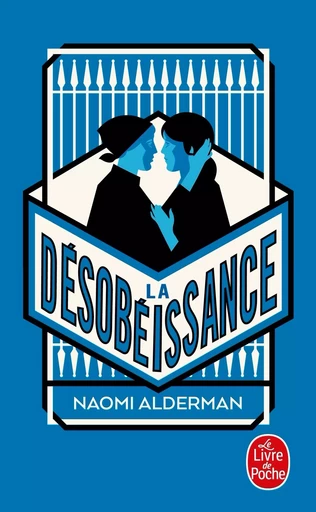 La Désobéissance - Naomi Alderman - LGF