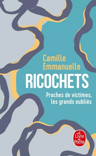 Ricochets - Camille Emmanuelle - LGF