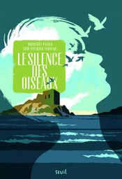 Le Silence des oiseaux