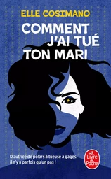 Comment j'ai tué ton mari (Finlay Donovan est mortelle, Tome 1)