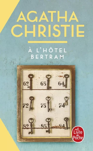 A l'hôtel Bertram (Nouvelle traduction révisée) - Agatha Christie - LGF