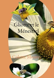 Gliotte et le Ménestrel