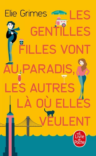 Les gentilles Filles vont au paradis, les autres là où elles veulent - Elie Grimes - LGF