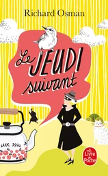 Le Jeudi suivant (Le Murder Club enquête, Tome 2)