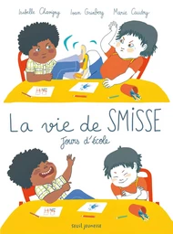 La Vie de Smisse